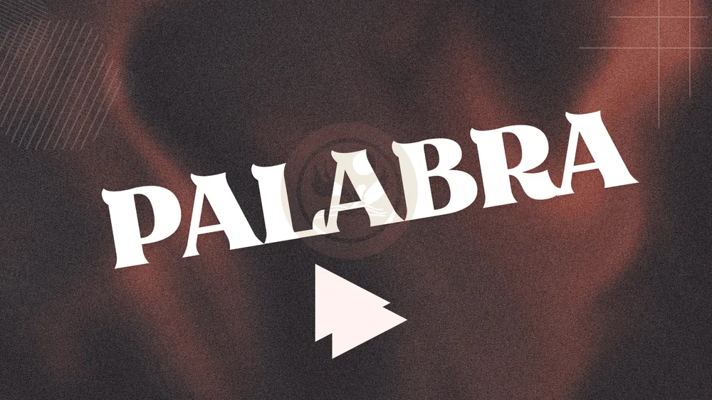 PALABRA — mensajes en video